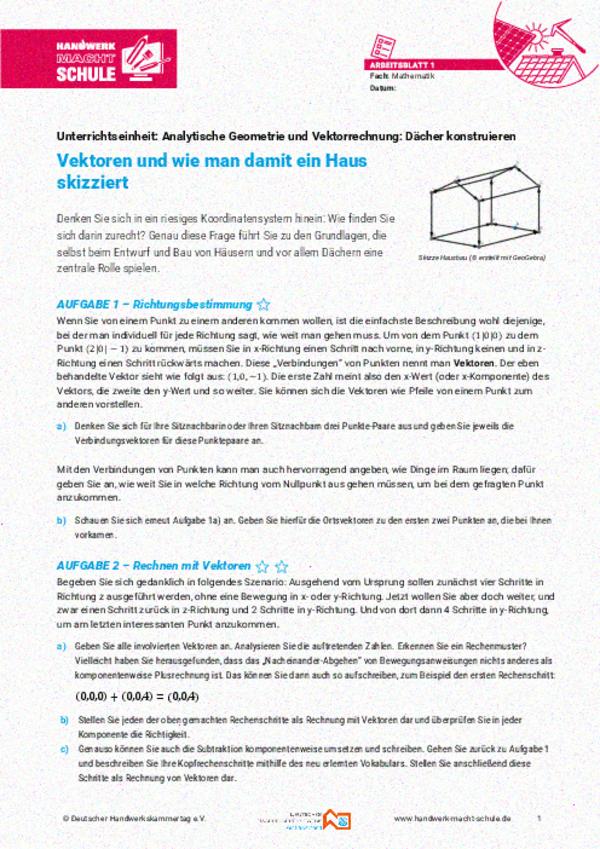 Vektoren und wie man damit ein Haus skizziert Vektoren und wie man damit ein Haus skizziert